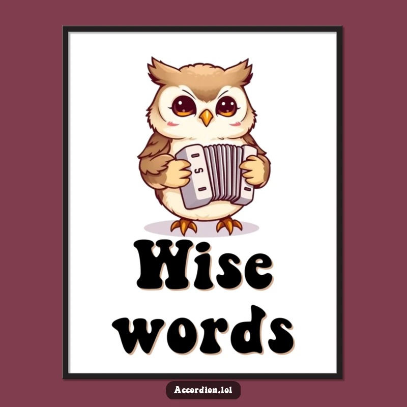 Funny Owl Accordion Digital Art: Instant Wise Whimsy for Your Walls