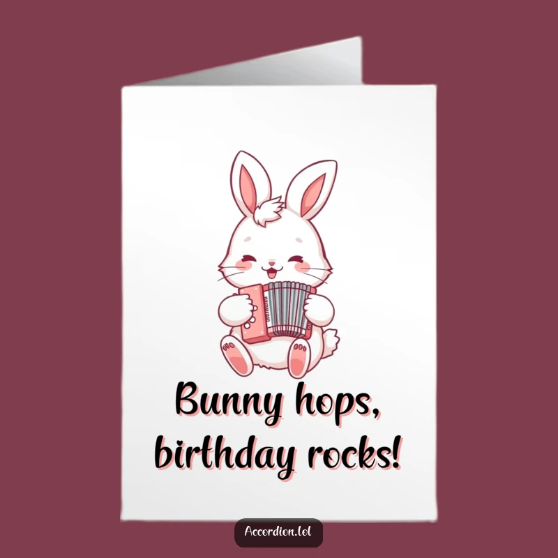 Free Printable Bunny Accordion Birthday Card - Hilarious Downloadable Gift for Music Lovers!