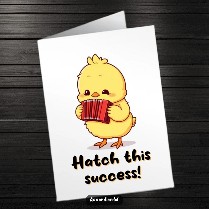 Funny Free Printable Congratulations Card showing a yellow chick joyfully playing a small red accordion to celebrate.