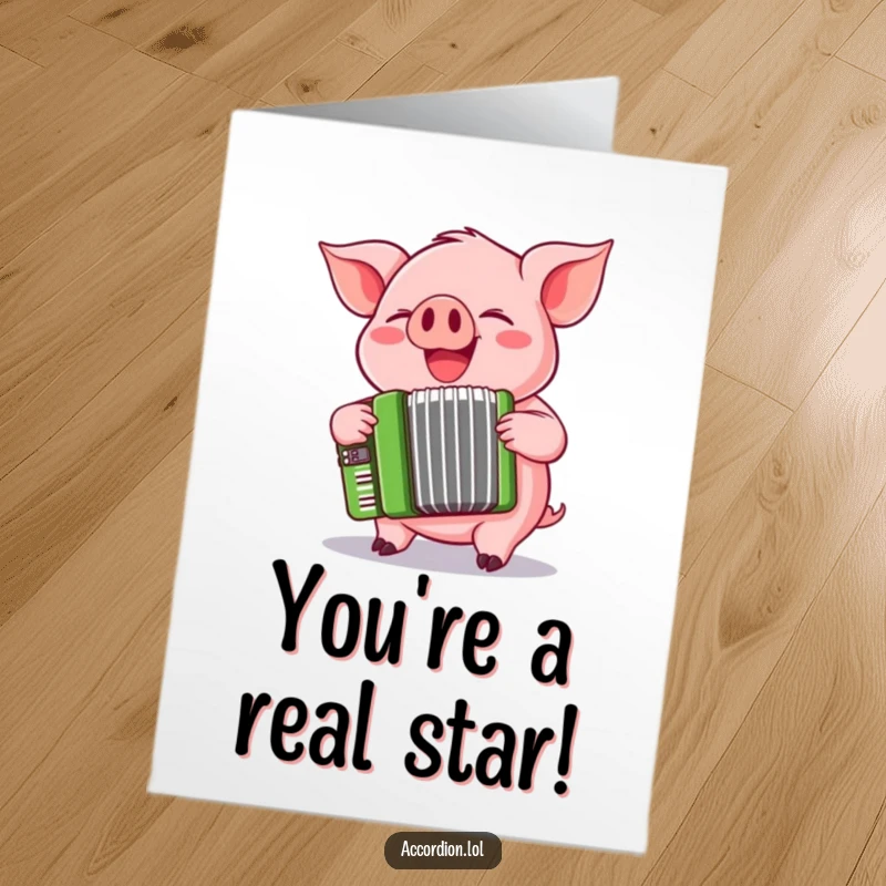 Funny Free Printable Congratulations Card showing a happy pink pig playing a green accordion with a giggle.